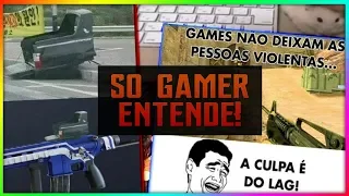 MEMES QUE SÓ GAMERS VERDADEIROS ENTENDERÃO!