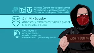 Jiří Mikšovský: Atmosféry extraterestriálních planet (Pátečníci Stream, 6. 4. 2021)