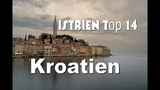 Istrien Kroatien  Wunderschön !Top 14 Sehenswürdigkeiten   I  Istriens schöne Orten mit Kommentar