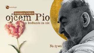 14.05 Piątek 20:20 litania 20:30 Różaniec ze Św. Ojcem Pio /Nowenna Pompejańska Tajemnice Bolesne