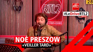 Noé Preszow interprète "Veiller Tard" dans #LeDriveRTL2 (29/04/24)