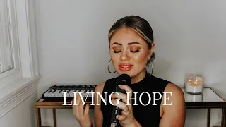 LIVING HOPE | Bethel (worship cover)