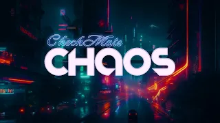 CheckM4te - Chaos | Music Video