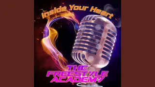 Inside Your Heart (Freestyle Mix)