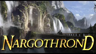 Realm of Finrod Felagund: Nargothrond, the Jewel of Beleriand