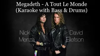 Megadeth - A Tout Le Monde (Karaoke with Bass & Drums Only)