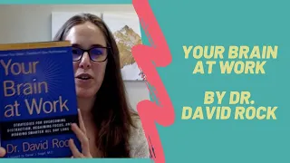 Your Brain at Work - Video Book Review
