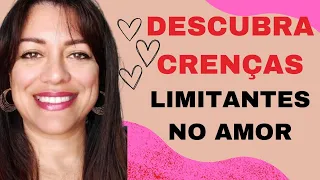 DESCUBRA CRENÇAS LIMITANTES NO AMOR | TESTE ENERGÉTICO #005 #amor #relacionamento