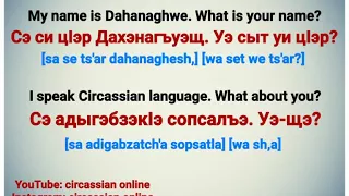 HOW TO INTRODUCE YOURSELF IN #CIRCASSIAN LANGUAGE