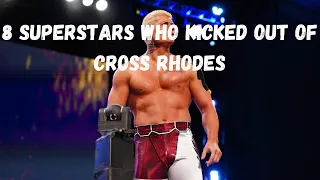 8 Superstars Who Kicked Out Of Cross Rhodes