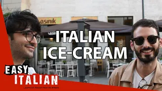 Italian ice-cream | Easy Italian 22