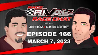 03/07/2023 | Race Rivalz Race Chat Episode 166