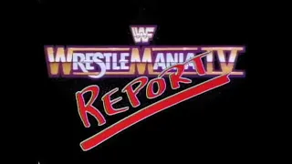 WrestleMania IV Report