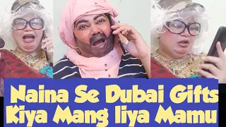 Naina Se||Mamu ne Dubai Se Aesa kiya||Mang liya 😱#nosheenmultani #sitarayaseen