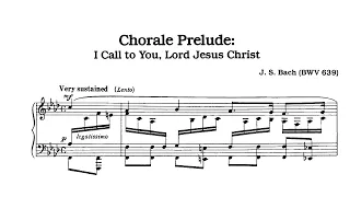 J. S. Bach - Chorale prelude "Ich ruf' zu dir, Herr", BWV 639