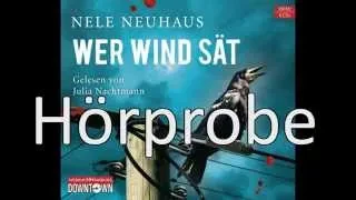 Nele Neuhaus - Wer Wind sät (Ein Bodenstein-Kirchhoff-Krimi, Band 5)