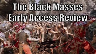 The Black Masses - Early Access Review