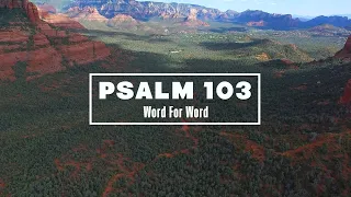 Psalm 103 Word For Word (Lyric Video) • ESV Scripture Song