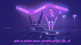 AOR & Hard Rock Compilation Vol.VI