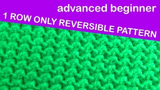 How to Knit Easy Reversible Pattern  | Repeat only 1 Row