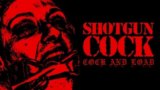 Shotgun Cock - Cock and Load (2023) EP