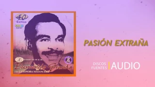 Pasión extraña - Bienvenido Granda / Discos Fuentes