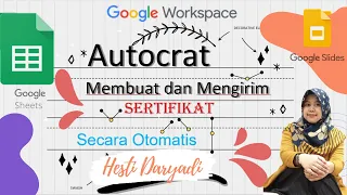Membuat dan Mengirim Sertifikat Otomatis Google Slide-Google Sheets (Autocrat Tutorial)