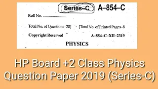 HP Board +2 Class Physics Question Paper 2019 Series-C | HP Board +2 Class Physics Question Paper