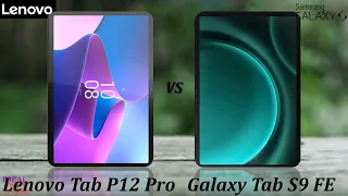 Lenovo Tab P12 Pro vs samsung Galaxy Tab S9 FE