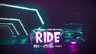 Twenty One Pilots - Ride ( BZK x RetroPlayers REMIX )