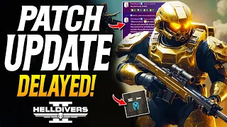 Helldivers 2 New Balance Update Delayed! Can Only Mean Good Things Right!?