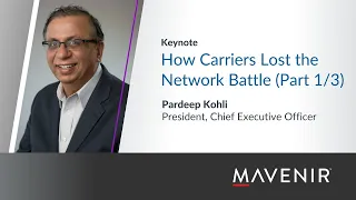 Mavenir – How Carriers Lost the Network Battle – India Digital Open Summit 2018 (Part 1/3)