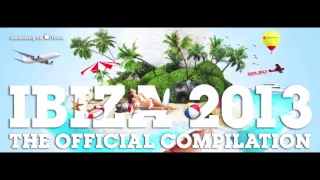 Ibiza 2013 - The Official Compilation