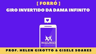 Forró Básico #12 [ GIRO INVERTIDO DA DAMA INFINITO ]