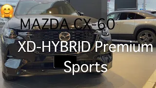 【CX-60】MAZDA CX-60　XD-HYBRID Premium Sports