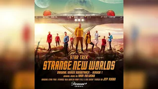 Jeff Russo - Star Trek: Strange New Worlds (Main Title Theme) - Star Trek: Strange New Worlds