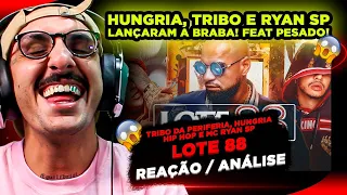 TRAMPO PESADO!!! LOTE 88 - TRIBO DA PERIFERIA, HUNGRIA HIP HOP E MC RYAN SP [REAÇÃO/ ANÁLISE]