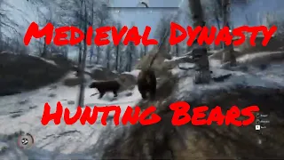 Medieval Dynasty Hunting bears to complete the quest. | Tutorial | Walkthrough | Where to hunt bears