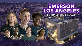 A Summer at Emerson Los Angeles