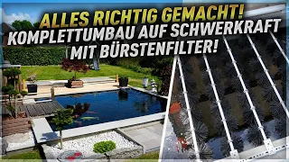 Umbau auf Schwerkraft! Bürstenfilter mit Dichtschlämme! Stromverbrauch halbiert!