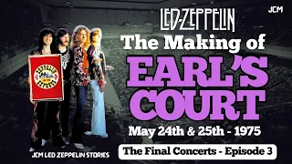 Episode 3 - The Making of Earl's Court 1975  - Led Zeppelin Documentary