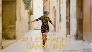 Charly Klauser - "Alles macht dann Sinn"