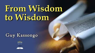 From Wisdom to Wisdom - Guy Kassongo