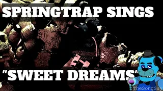 Springtrap sings "SWEET DREAMS" {Aviators} [TheSongGuy]