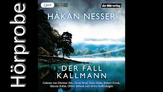 HÅKAN NESSER: Der Fall Kallmann (Hörprobe)