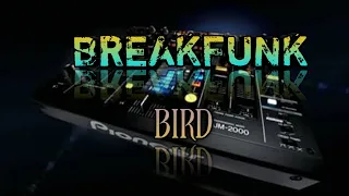 Breakfunk - Bird