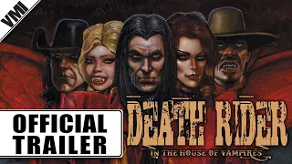 Death Rider: In The House of Vampires (2021) - Official Trailer | VMI Worldwide