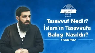 What is Tasawwuf (sufism)? What's Islam's view of Tasawwuf? Ustadh Halis (Abu Hanzala)