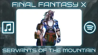 Servants of the Mountain/People of the North Pole (Orchestral Arranged Cover) - Final Fantasy X