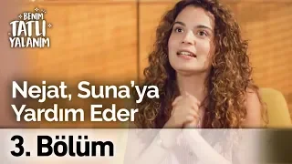 Nejat Suna’ya Yardım Eder | Benim Tatlı Yalanım 3. Bölüm